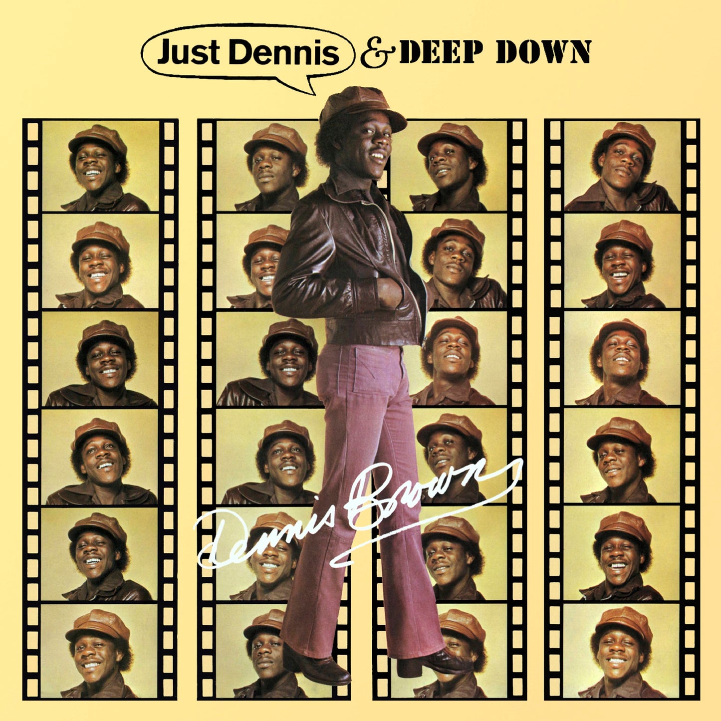 Just Dennis / Deep Down