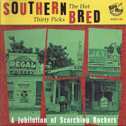 Southern Bred - The Hot Thirty Picks