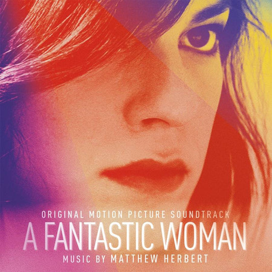 A Fantastic Woman - Original Soundtrack