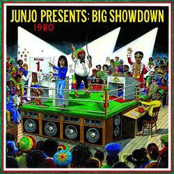 Junjo Presents - Big Showdown