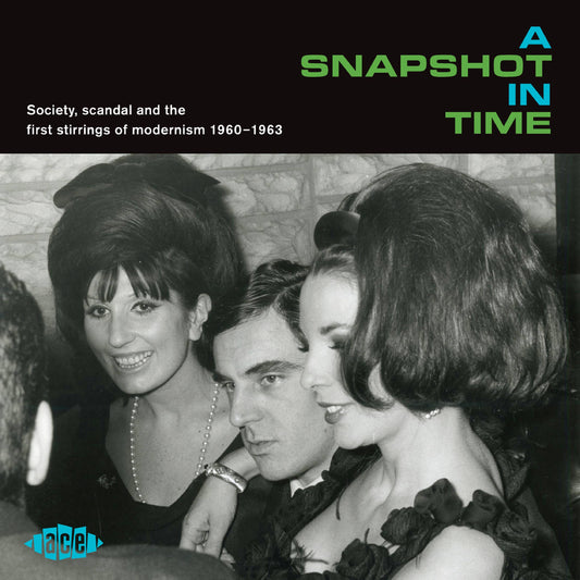 A Snapshot In Time - Society, Scandal And The First Stirrings Of Modernism 1960-1963