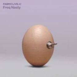 Various - Freq Nasty - Fabric Live 42
