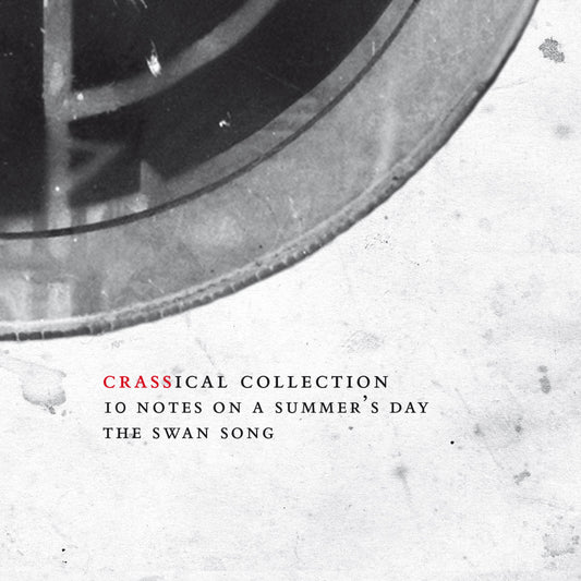 Ten Notes On A Summer's Day - The Swansong (Crassical Collection)