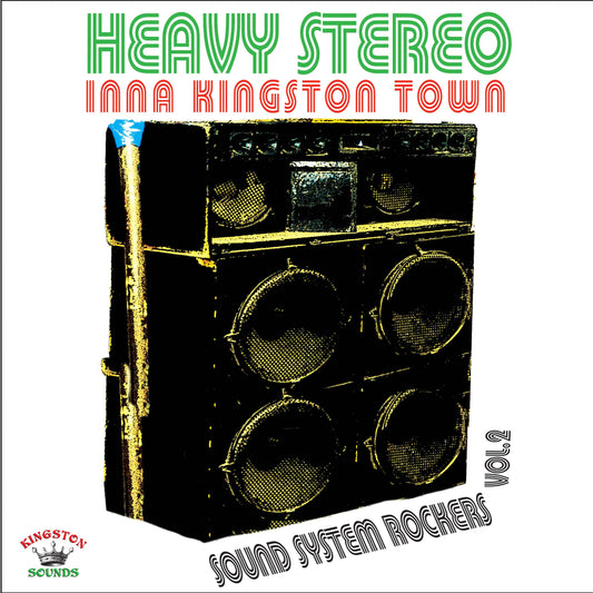 Heavy Stereo Inna Kingston Town Sound System Rockers Vol .2