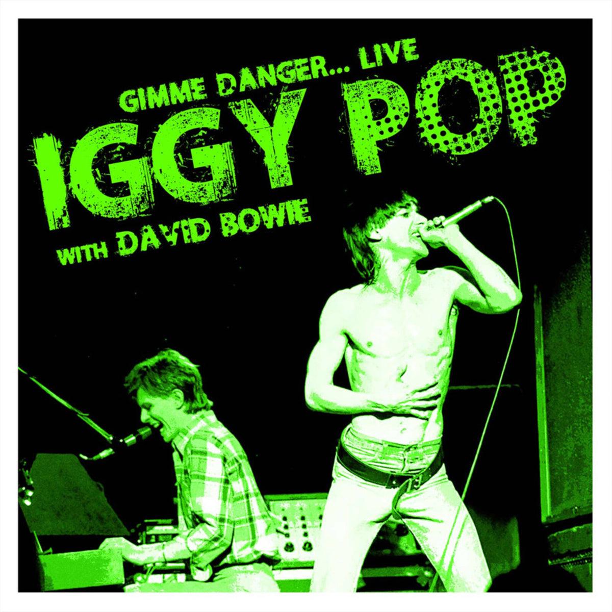 Iggy Pop with David Bowie - Gimme Danger... LIVE Product Image