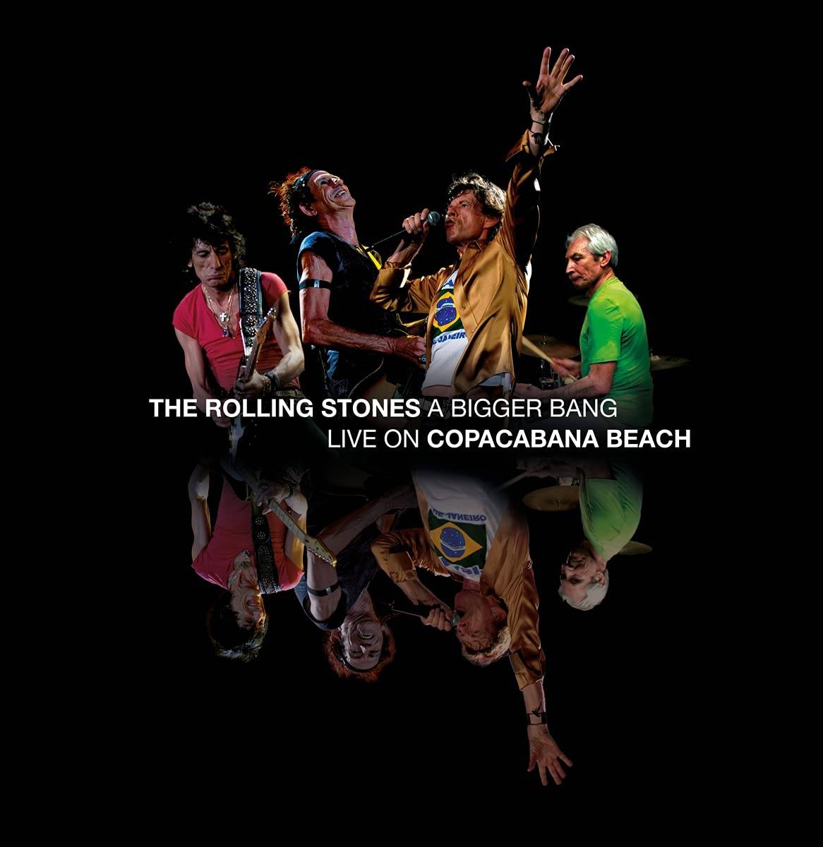 A Bigger Bang - Live on Copacabana Beach (Black Vinyl)