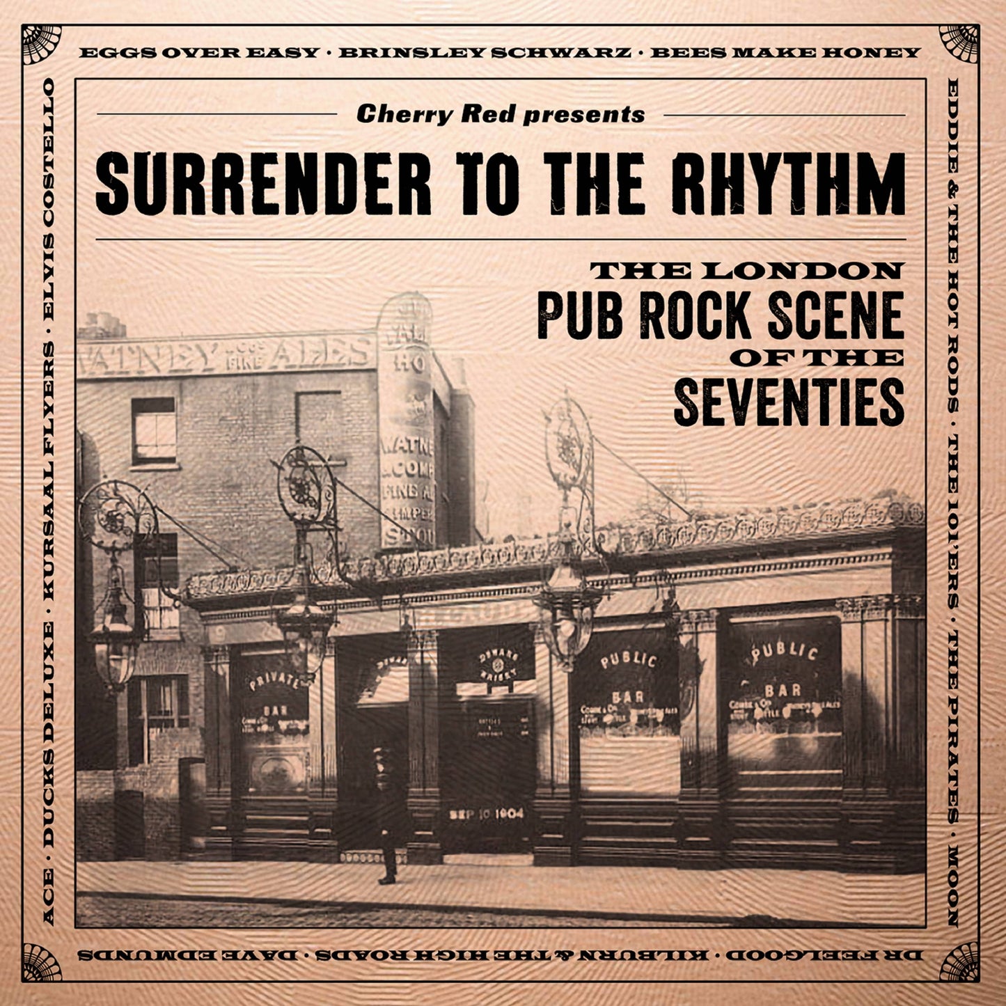 Surrender to the Rhythm - The London Pub Rock Scene of the Seventies