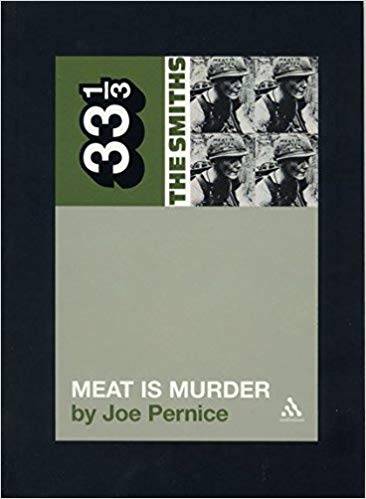 33 1/3 : The Smiths' Meat is Murder