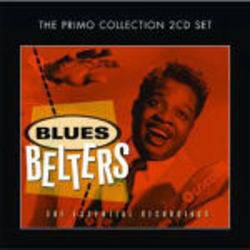 Various - Blues Belters: The Essential Recordings