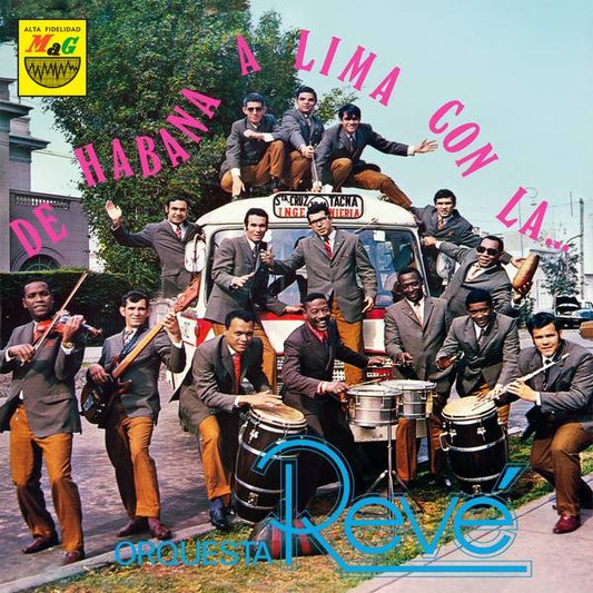 De Habana A Lima Con La Orquesta Reve