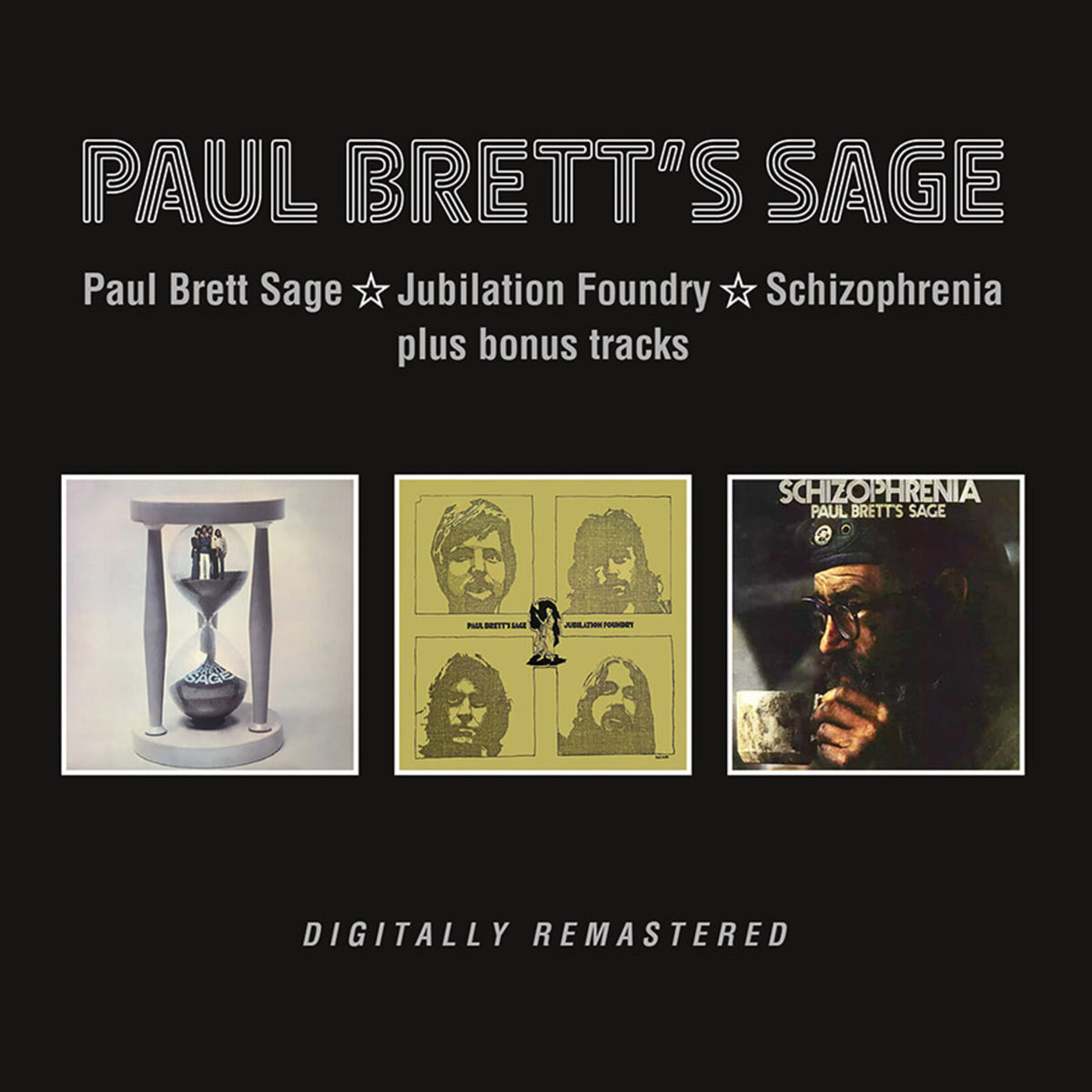 Paul Brett's Sage - Paul Brett Sage / Jubilation Foundry / Schizophrenia plus bonus tracks Product Image