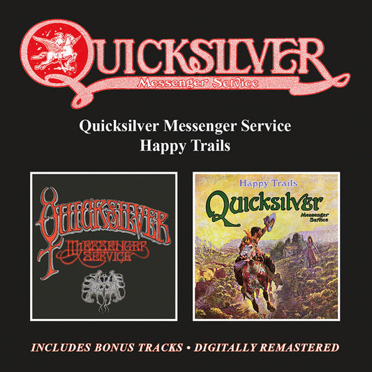 Quicksilver Messenger Service - Quicksilver Messenger Service / Happy Trails plus bonus tracks Product Image