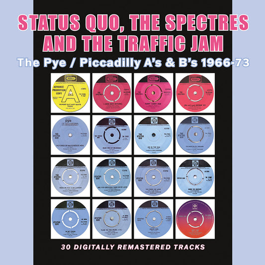 Status Quo, The Spectres and The Traffic Jam - The Pye / Piccadilly A's & B's 1966-73 Product Image
