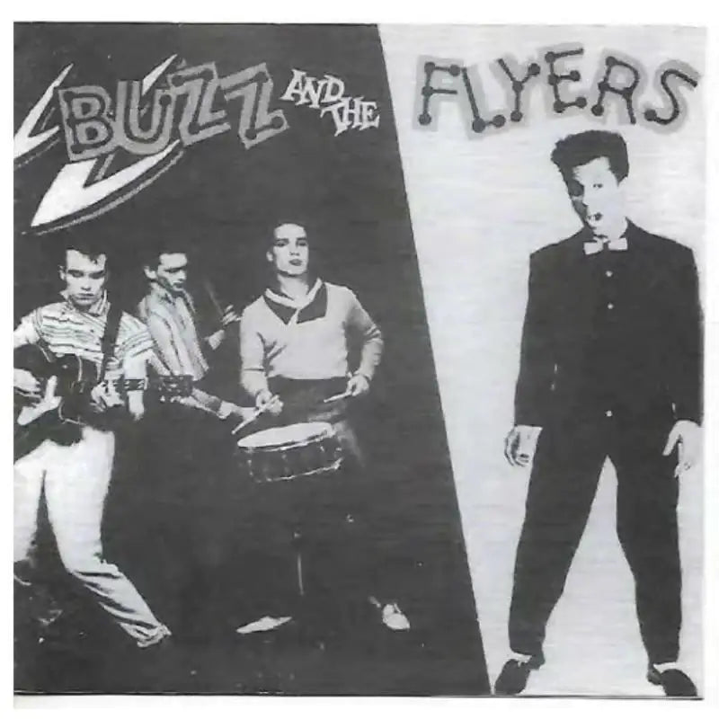 Buzz and The Flyers