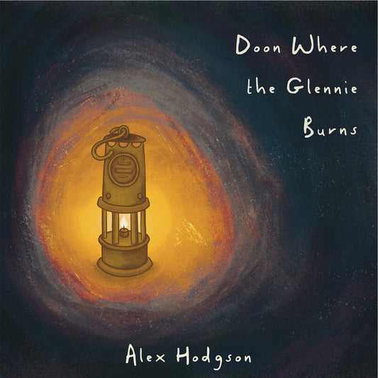 Alex Hodgson - Doon Where The Glennie Burns Product Image