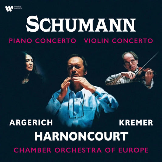 Schumann: Piano Concerto and Violin Concerto