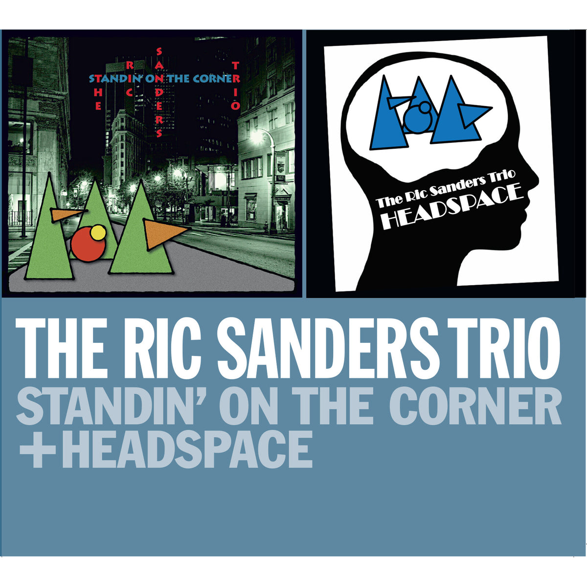 The Ric Sanders Trio - Standing In The Corner + Headspace Product Image