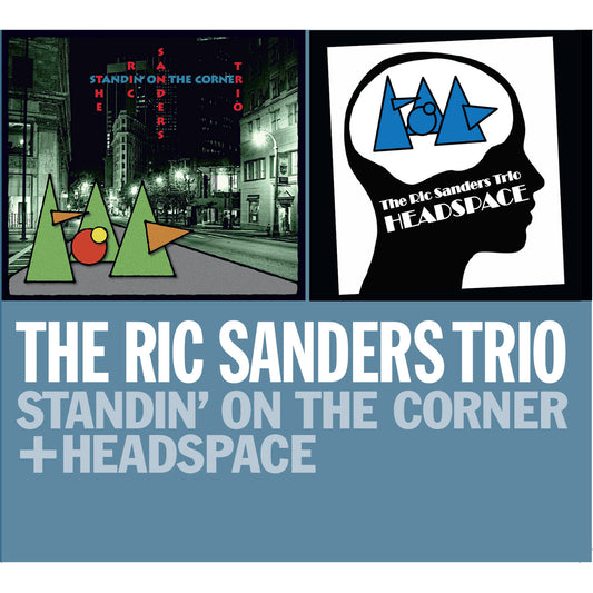 The Ric Sanders Trio - Standing In The Corner + Headspace Product Image