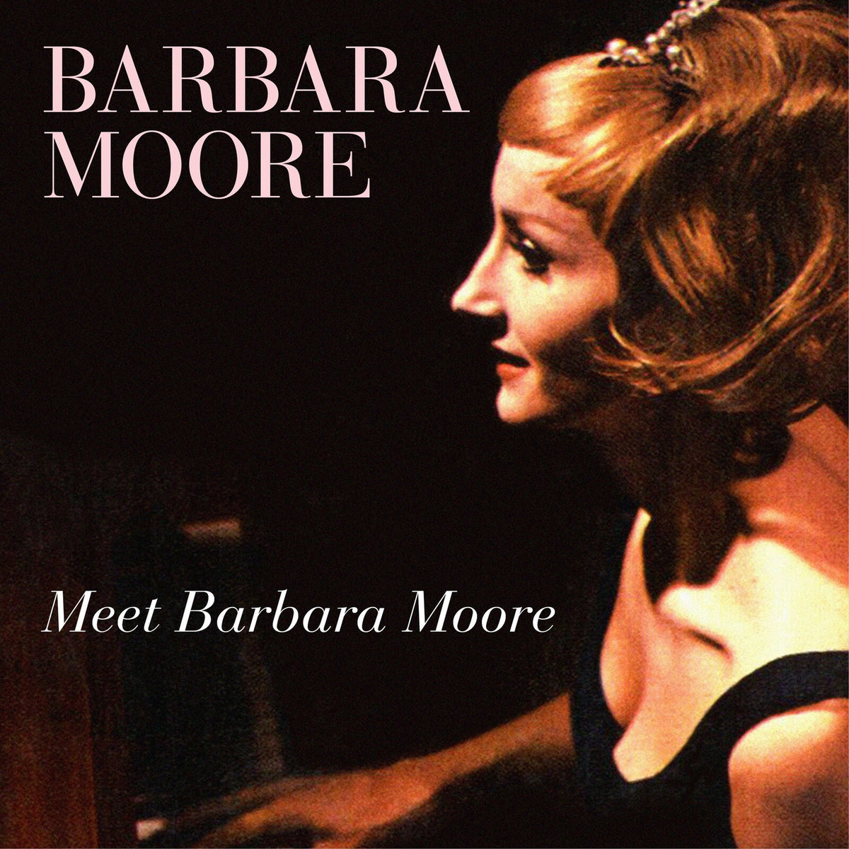 Barbara Moore - Meet Barbara Moore Product Image