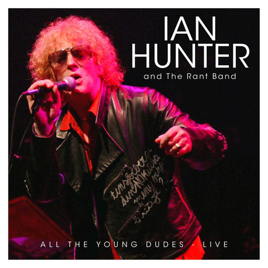 Ian Hunter - All The Young Dudes - Live Product Image