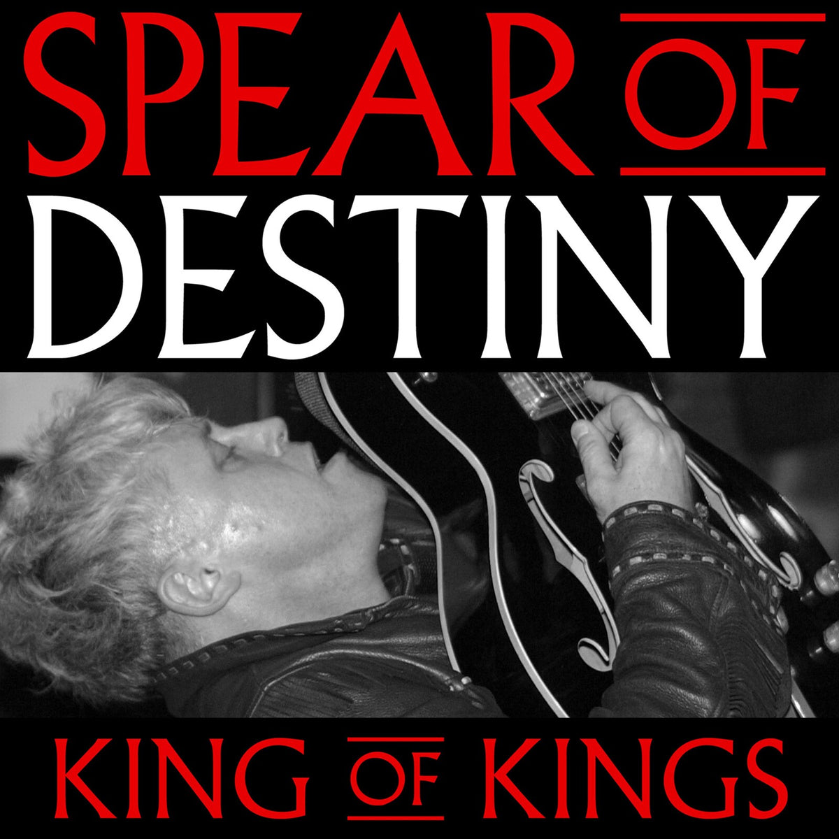 Spear Of Destiny - King Of Kings Product Image