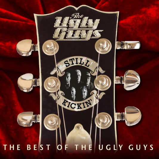 The Ugly Guys - Still Kickin' (The Best of The Ugly Guys) Product Image