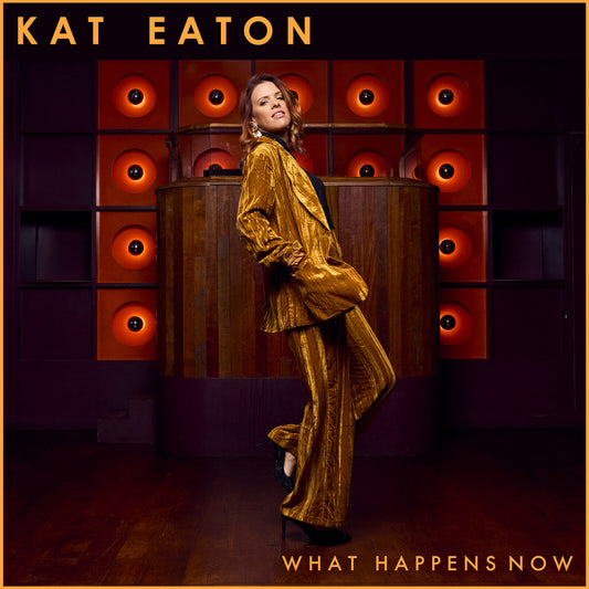 Kat Eaton - What Happens Now Product Image