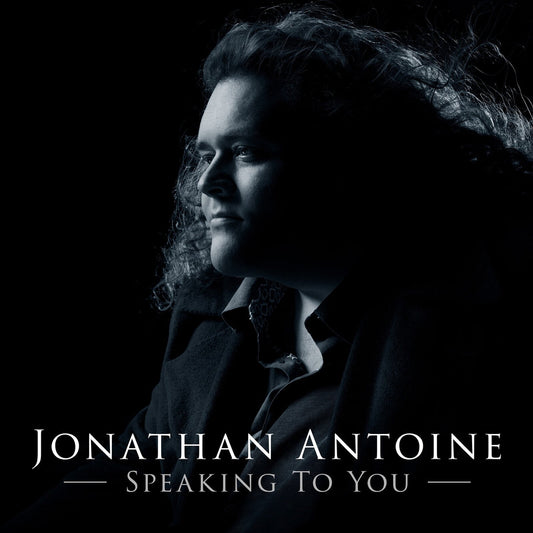 Jonathan Antoine - Speaking To You Product Image