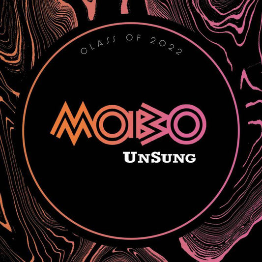 MOBO UnSung: Class of 2022