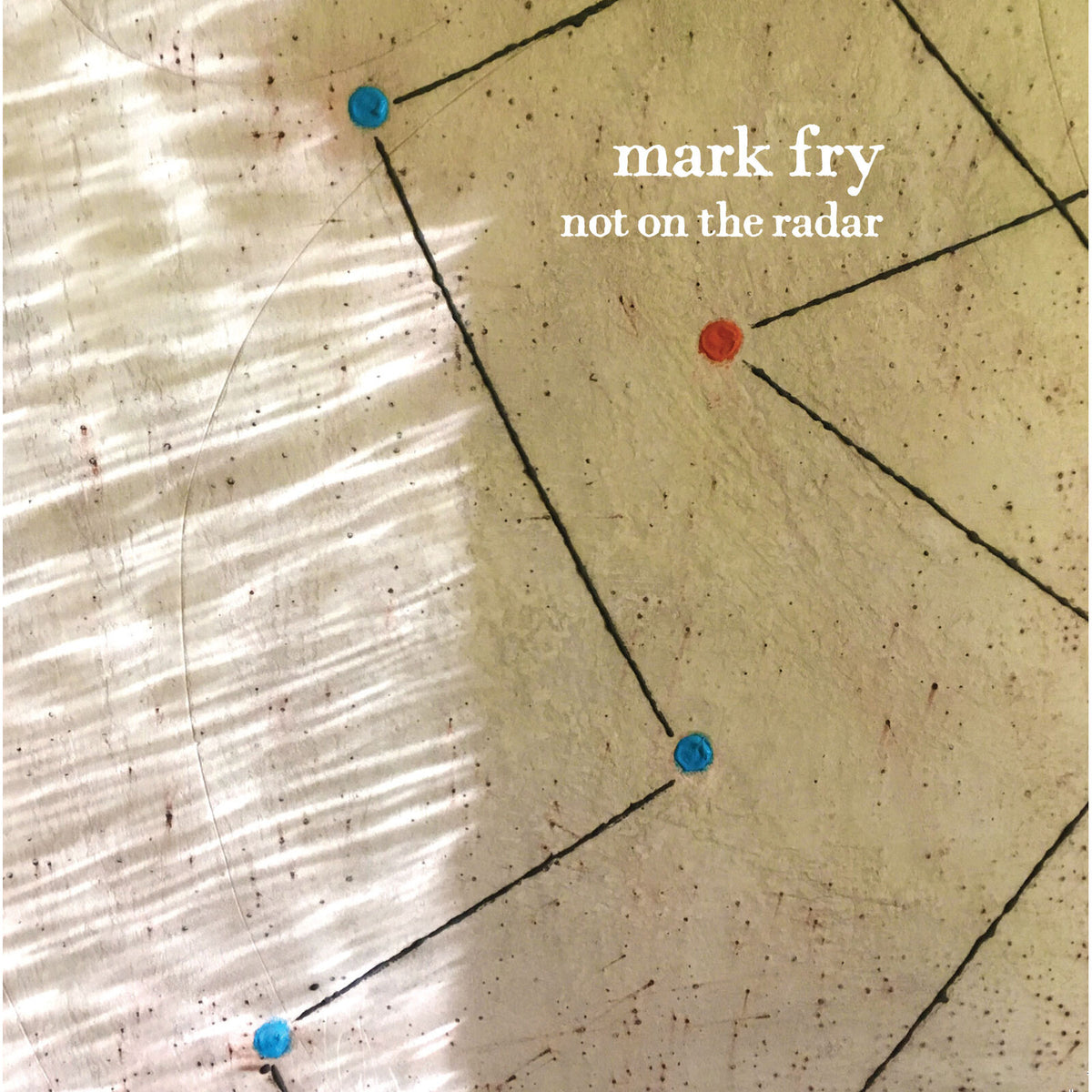 Mark Fry - Not On The Radar Product Image