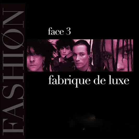 Fabrique de Luxe - Face 03