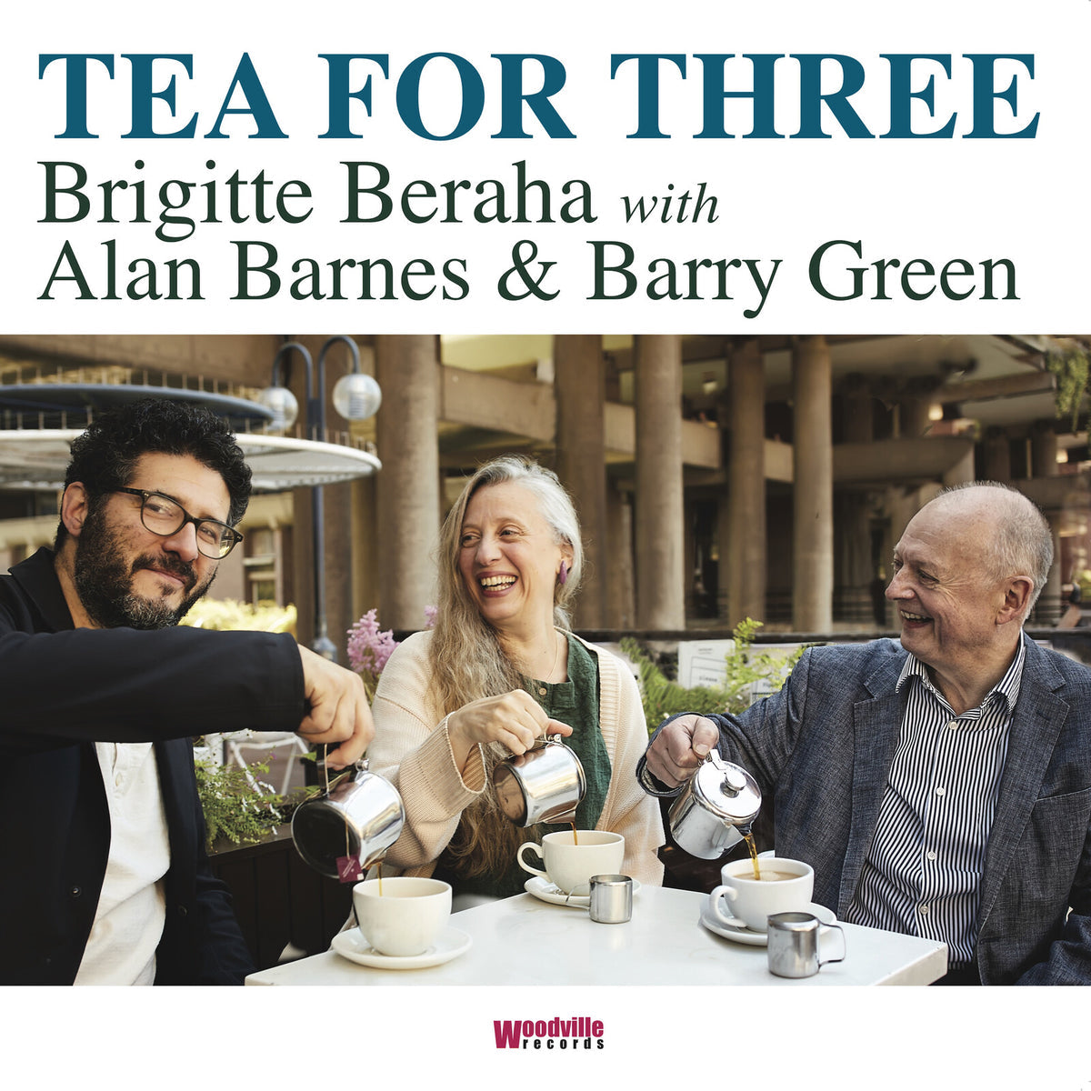 Brigitte Beraha, Alan Barnes & Barry Green - Tea For Three Product Image