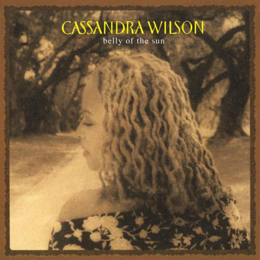Cassandra Wilson - Belly Of The Sun Product Image