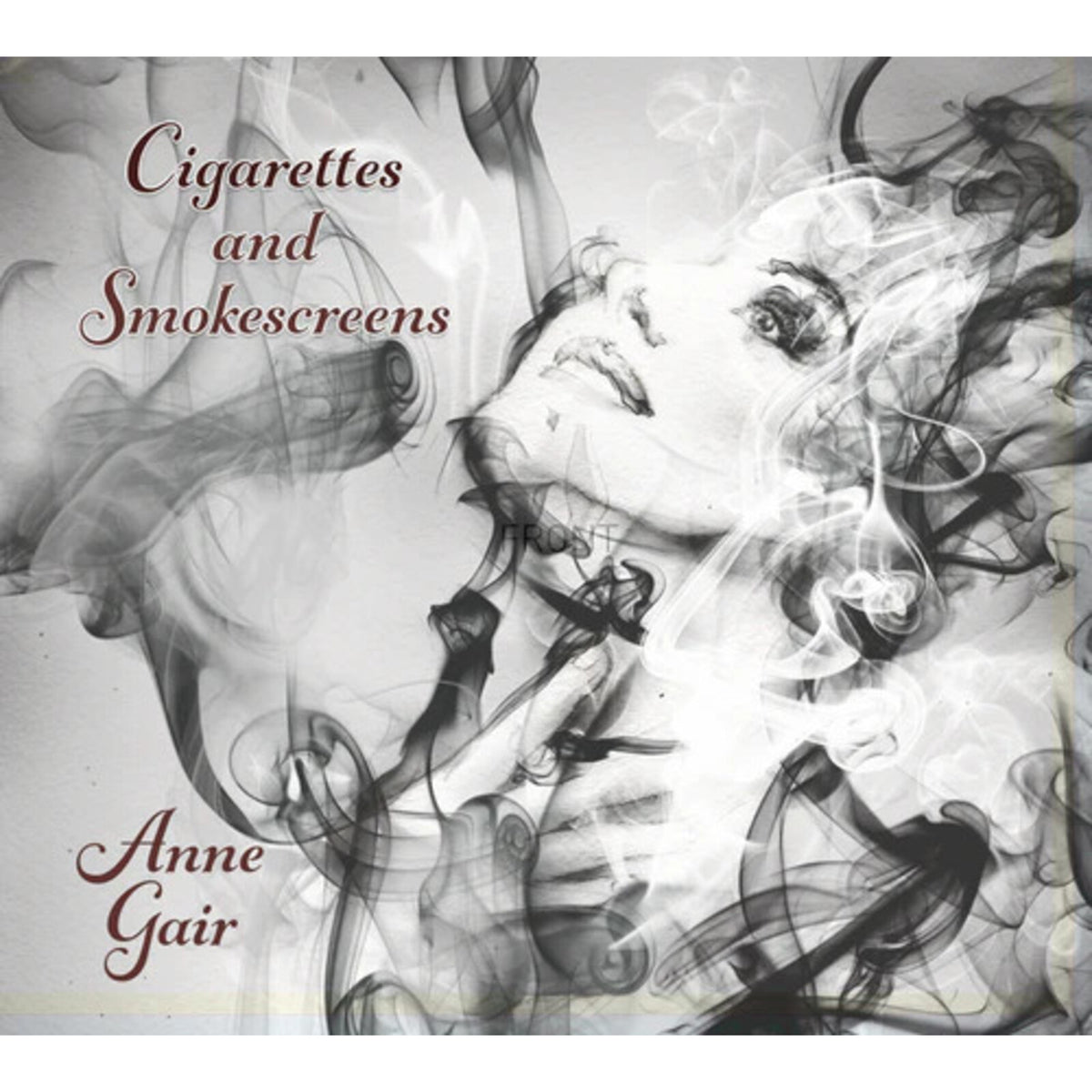 Anne Gair - Cigarettes and Smokescreens Product Image