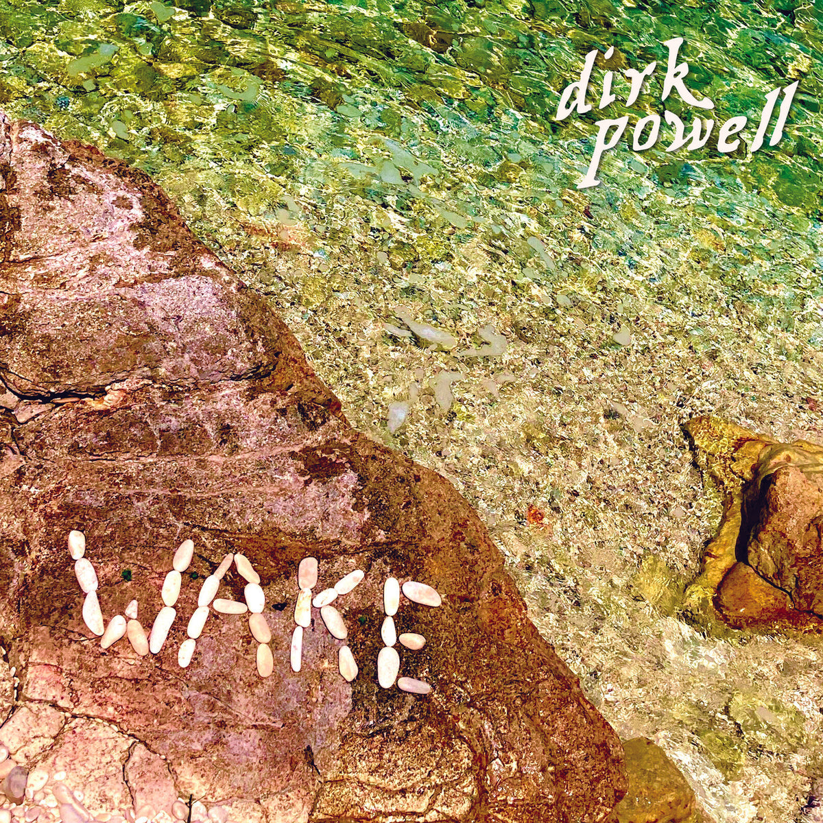 Dirk Powell - Wake Product Image