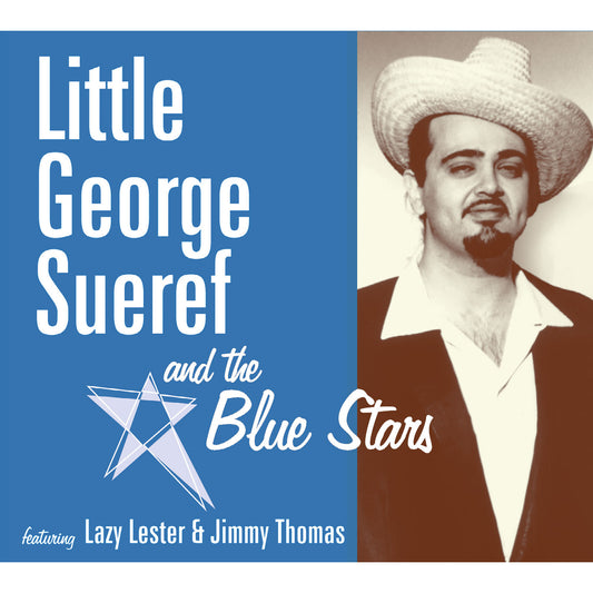 Little George Sueref and the Blue Stars