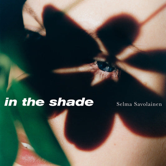 Selma Savolainen - in the shade Product Image
