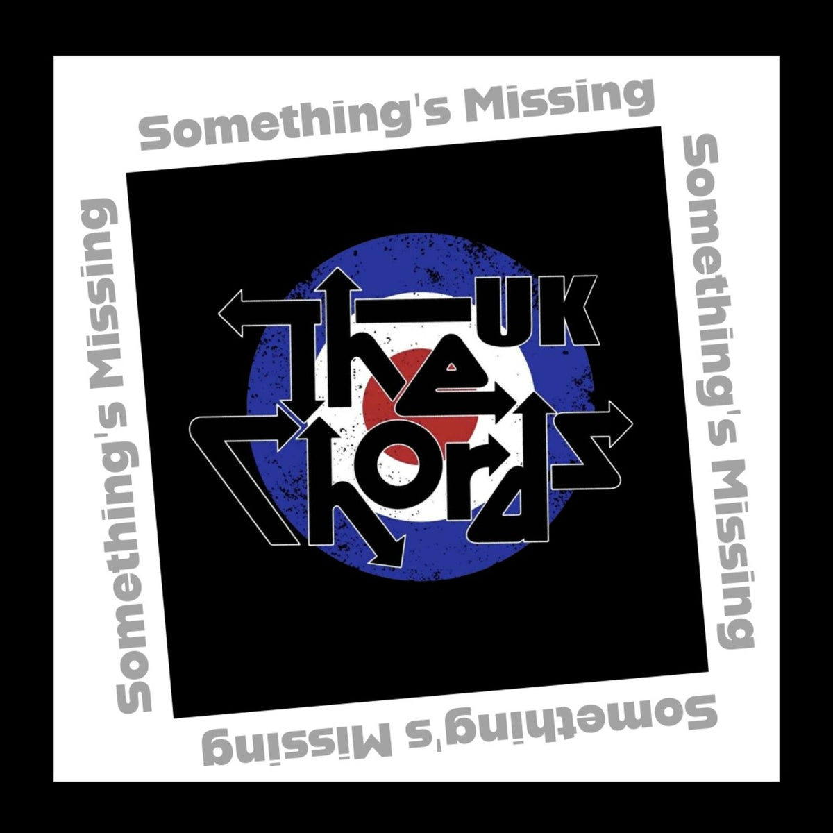 The Chords UK - Something's Missing Product Image