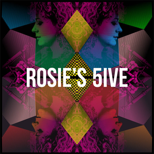 Rosie's 5ive