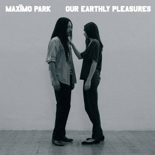 Our Earthly Pleasures - 15th Anniversary Edition