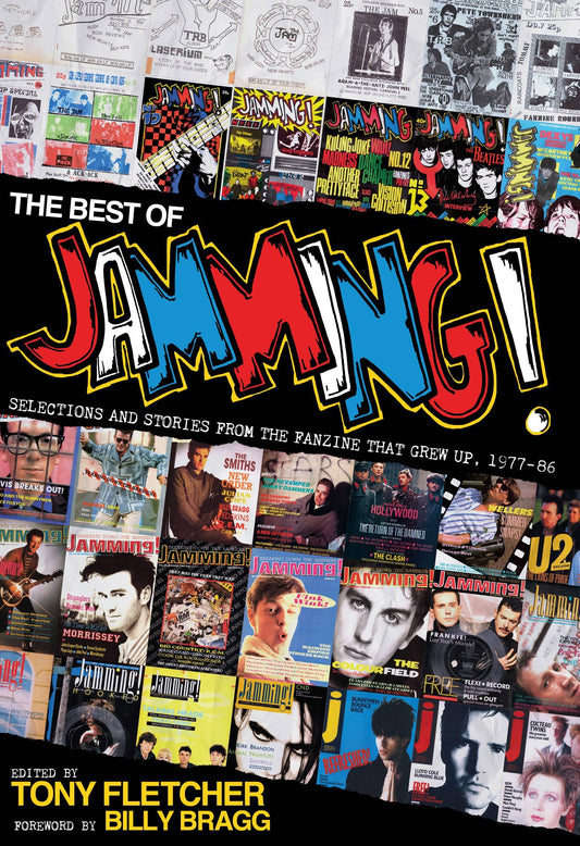 The Best of Jamming! : Selections and Stories from the Fanzine That Grew Up, 1977–86