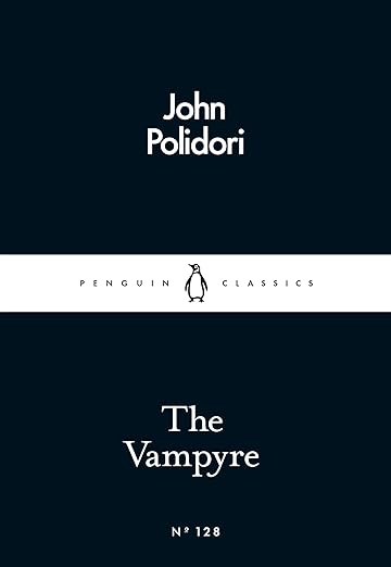 The Vampyre (Penguin Little Black Classics)