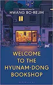 Welcome to the Hyunam-dong Bookshop: The word-of-mouth Korean sensation