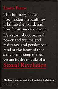 Sexual Revolution: Modern Fascism and the Feminist Fightback