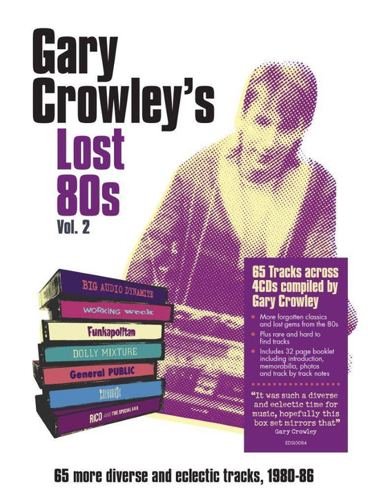 Gary Crowley - Lost 80s 2
