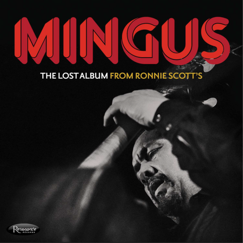 The Lost Album From Ronnie Scott's.