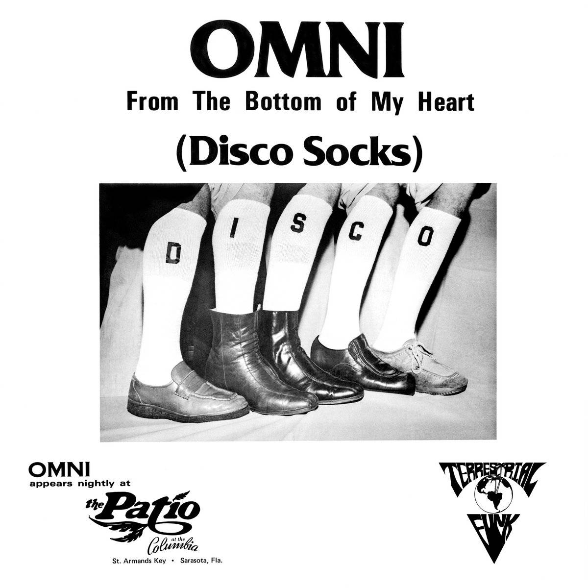 From The Bottom Of My Heart (Disco Socks) b/w Sarasota (Que Bueno Esta)