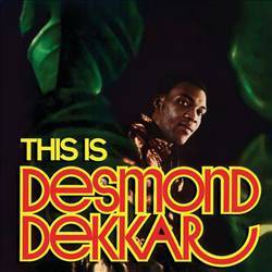This Is Desmond Dekker