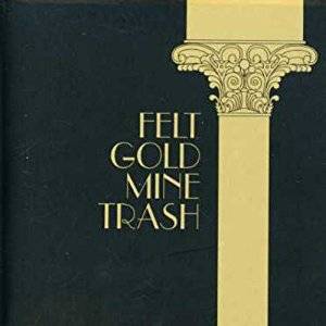 Gold Mine Trash