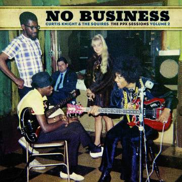 No Business: The PPX Sessions Volume 2